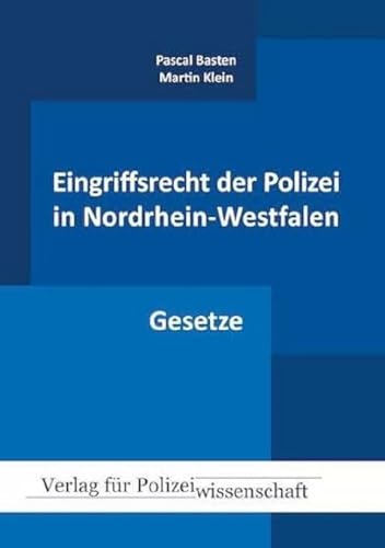 Stock image for Eingriffsrecht der Polizei in Nordrhein-Westfalen: Gesetze for sale by Revaluation Books