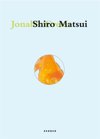 Beispielbild fr Shiro Matsui: Jonah's Green zum Verkauf von Masalai Press