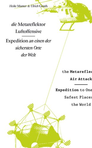 9783866780323: The Metareflector Air Offensive: Heike Mutter and Ulrich Genth