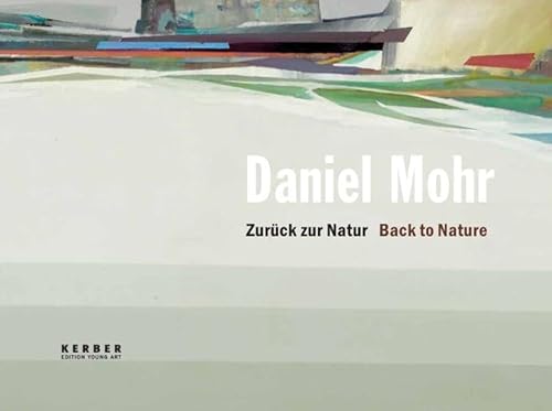 9783866780491: Daniel Mohr: Zuruck zur Natur / Back to Nature