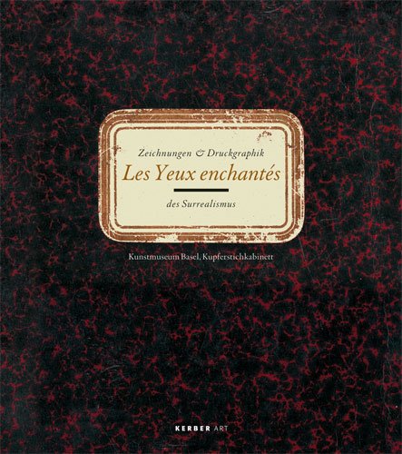 Beispielbild fr Les yeux enchants : Home Programm Art Les Yeux enchants Zeichnungen & Druckgraphik des Surrealismus : GER. ED. zum Verkauf von Antiquariat UEBUE