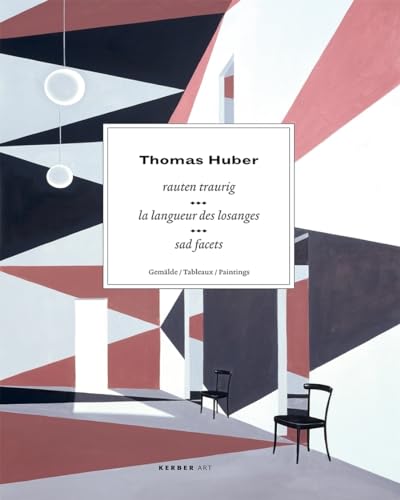 Stock image for Thomas Huber: Sad Facets, Paintings (Kerber Art (Paperback)) for sale by Midtown Scholar Bookstore