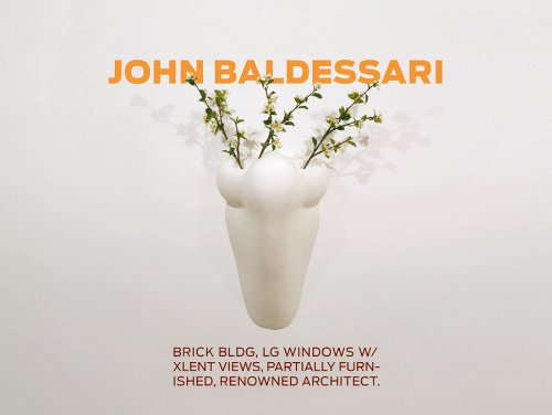 Beispielbild fr John Baldessari: Brick Bldg, Lg Windows W/Xlent Views, Partially Furnished, Renowned Architect zum Verkauf von Powell's Bookstores Chicago, ABAA