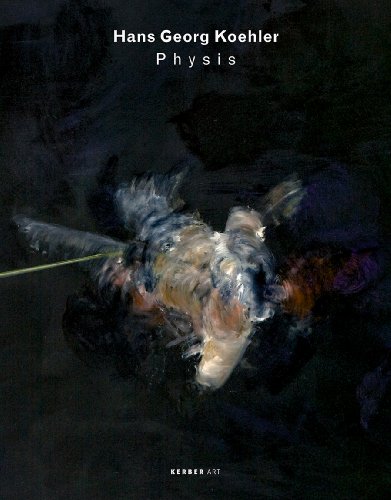 9783866783188: Hans Georg Koehler: Physis (Kerber Art (Hardcover))