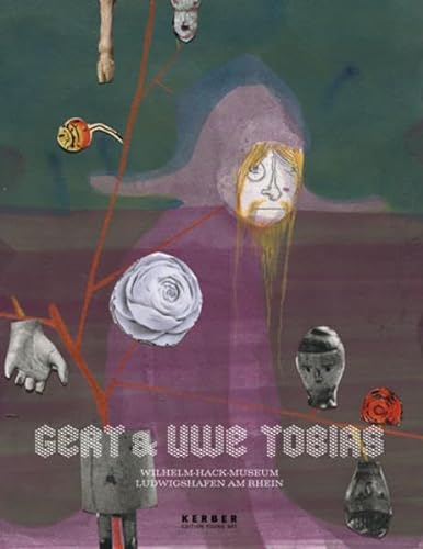 Gert & Uwe Tobias: Drawings and Collages (9783866783713) by Eiling, Alexander