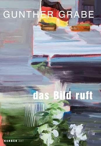 Stock image for Gunther Grabe: das Bild ruft for sale by medimops