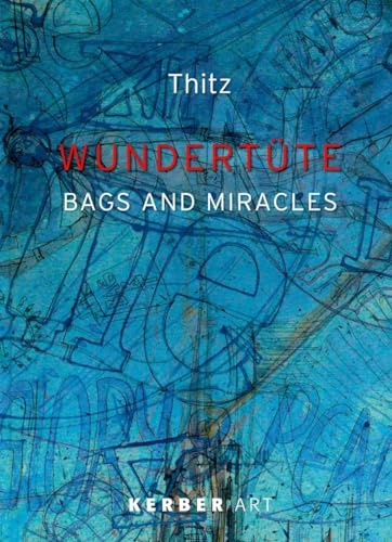 Thitz: Bags & Miracles (9783866784062) by [???]