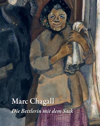 9783866784246: Karoline Hille: Marc Chagall. "Die Bettlerin mit dem Sack"