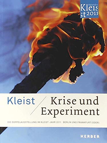 Beispielbild fr Kleist: Krise und Experiment zum Verkauf von medimops