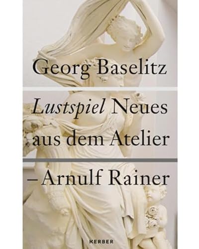 9783866785502: Georg Baselitz & Arnulf Rainer: Comedy