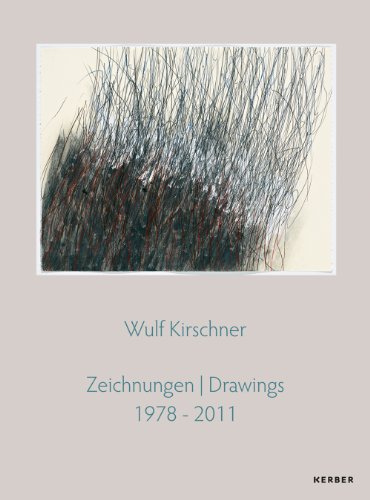 9783866785908: Wulf Kirschner: Zeichnungen 1978-2011 / Drawings 1978-2011