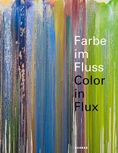 Beispielbild fr Farbe im Fluss / Color in Flux zum Verkauf von 246 Books