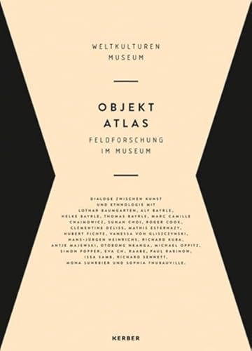 Objekt Atlas: Feldforschung im Museum (9783866786509) by ClÃ©mentine Deliss