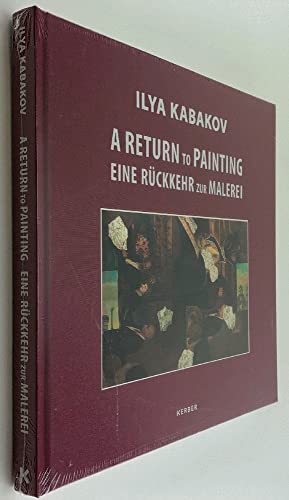 9783866786523: Ilya Kabakov: A Return to Painting