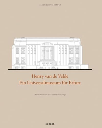 Beispielbild fr Henry Van De Velde Ein Universalmuseum Fr Erfurt zum Verkauf von Literary Cat Books