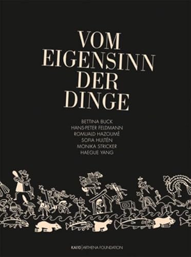 Vom Eigensinn der Dinge (9783866788480) by Julia HÃ¶ner