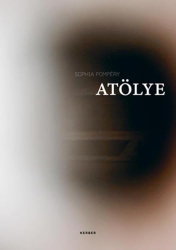 Imagen de archivo de Sophia Pompry: ATLYE (Edition Young Art) a la venta por medimops