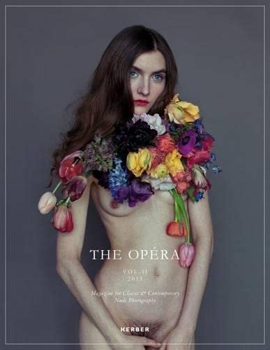 9783866788602: The Opra: Magazine for Classic & Contemporary Nude Photography: 2013: v. 2