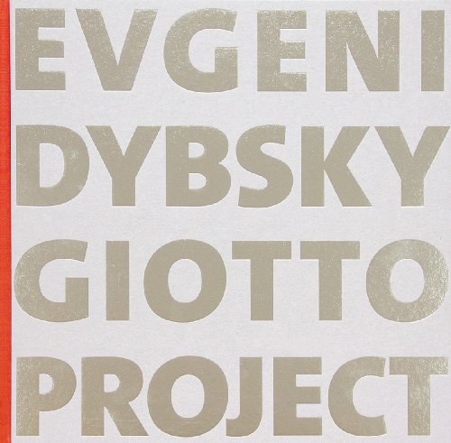 Stock image for Evgeni Dybsky. Giotto Project for sale by medimops