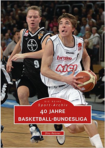 Beispielbild fr 40 Jahre Basketball-Bundesliga zum Verkauf von medimops