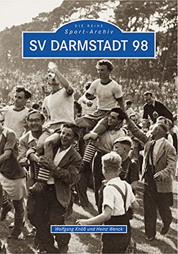 Beispielbild fr Sv Darmstadt 98 zum Verkauf von Revaluation Books