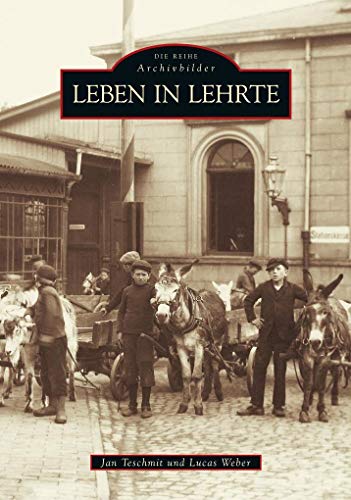 9783866800496: Leben in Lehrte