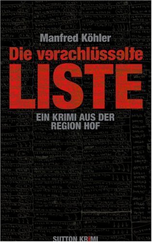 Stock image for Die verschlsselte Liste: Ein Hof-Krimi for sale by medimops