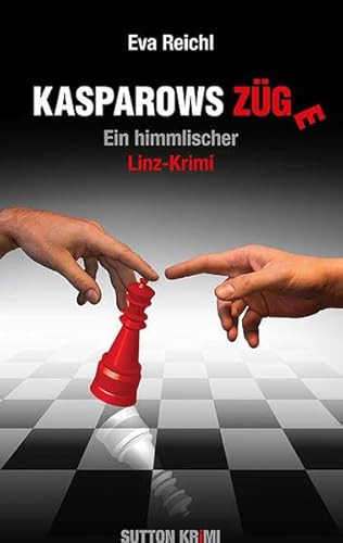 Beispielbild fr Kasparows Zge: Ein himmlischer Linz-Krimi zum Verkauf von Leserstrahl  (Preise inkl. MwSt.)