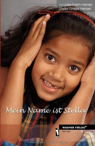 Mein Name ist Stella - Andrea Palm-Hensel