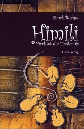 Stock image for Himili frchtet die Finsternis for sale by medimops