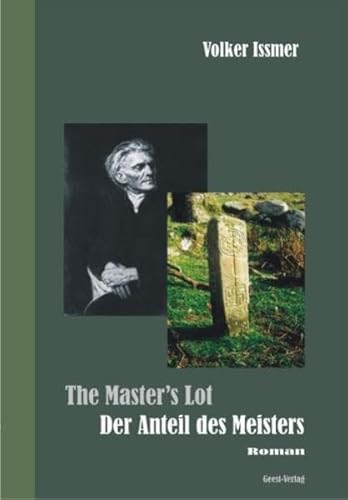 The Master's Lot : Der Anteil des Meisters - Volker Issmer