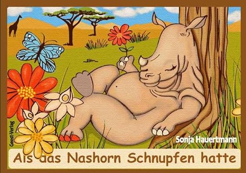 Imagen de archivo de Als das Nashorn Schnupfen hatte a la venta por medimops