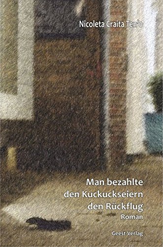 Imagen de archivo de Man bezahlte den Kuckuckseiern den Rckflug: Roman a la venta por medimops