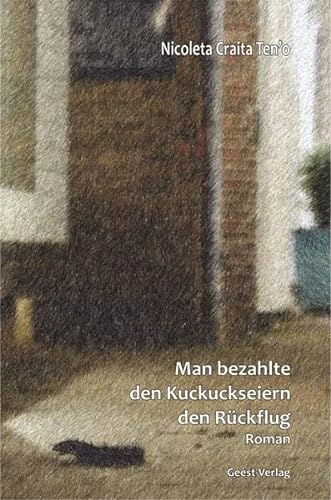 Stock image for Man bezahlte den Kuckuckseiern den Rckflug: Roman for sale by medimops