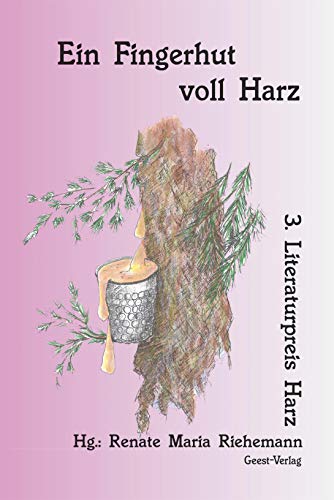 9783866858169: Ein Fingerhut voll Harz: 3. Literaturpreis Harz