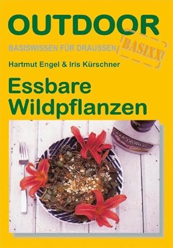 Beispielbild fr Essbare Wildpflanzen: Basiswissen fr draussen zum Verkauf von medimops