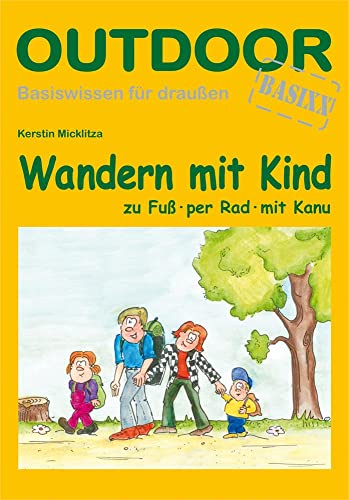 Imagen de archivo de Wandern mit Kind a la venta por GreatBookPrices