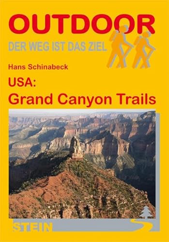 Beispielbild fr USA: Grand Canyon Trails (OutdoorHandbuch) zum Verkauf von Buchmarie