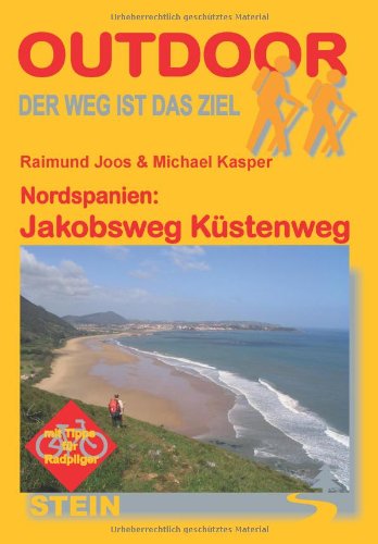 Stock image for Nordspanien: Jakobsweg : der Kstenweg ; [mit Tipps fr Radpilger] for sale by medimops