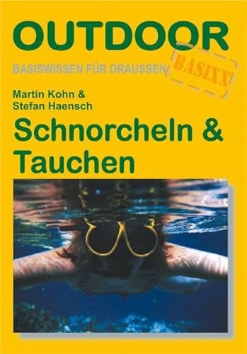 Imagen de archivo de Schnorcheln & Tauchen a la venta por Buchhandlung & Antiquariat Rother