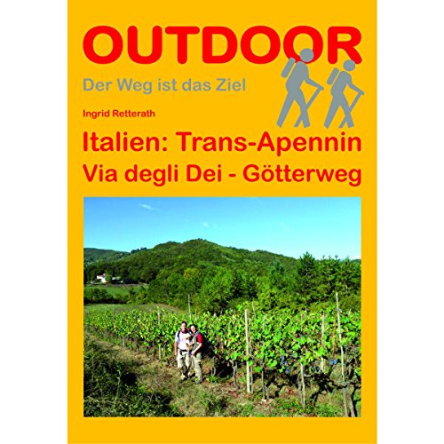 9783866860919: Italien: Trans-Apennin Via degli Dei - Gtterweg