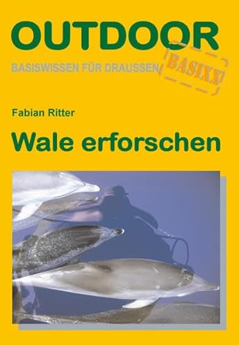 Stock image for Wale erforschen for sale by GF Books, Inc.