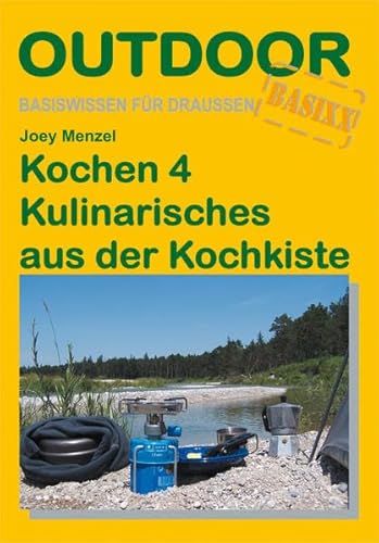 9783866862142: Kochen 4 Kulinarisches aus der Kochkiste: Basiswissen fr Draussen