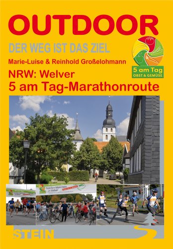 Beispielbild fr NRW: Welver. 5 am Tag Marathonroute. zum Verkauf von Antiquariat Herrmann