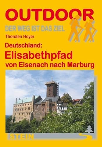 Beispielbild fr Deutschland: Elisabethpfad von Eisenach nach Marburg. zum Verkauf von Antiquariat Herrmann