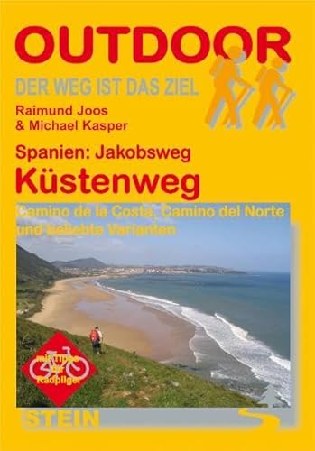 Beispielbild fr Spanien: Jakobsweg - Kstenweg; Camino de la Costa, Camino del Norte und beliebte Varianten zum Verkauf von medimops