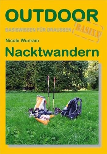 9783866863071: Nacktwandern: Basiswissen fr drauen