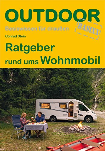 Ratgeber rund ums Wohnmobil. Outdoor. BASIXX. - Stein, Conrad