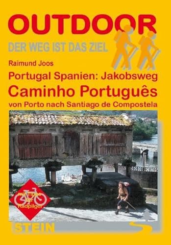 9783866863378: Portugal Spanien: Jakobsweg Caminho Portugus von Porto nach Santiago de Compostela