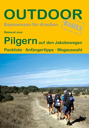 Stock image for Pilgern auf den Jakobswegen for sale by medimops